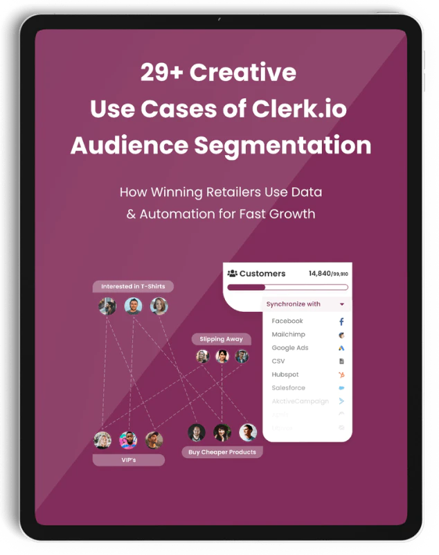 29+ use caes of clerk.io audiences guide on ipad