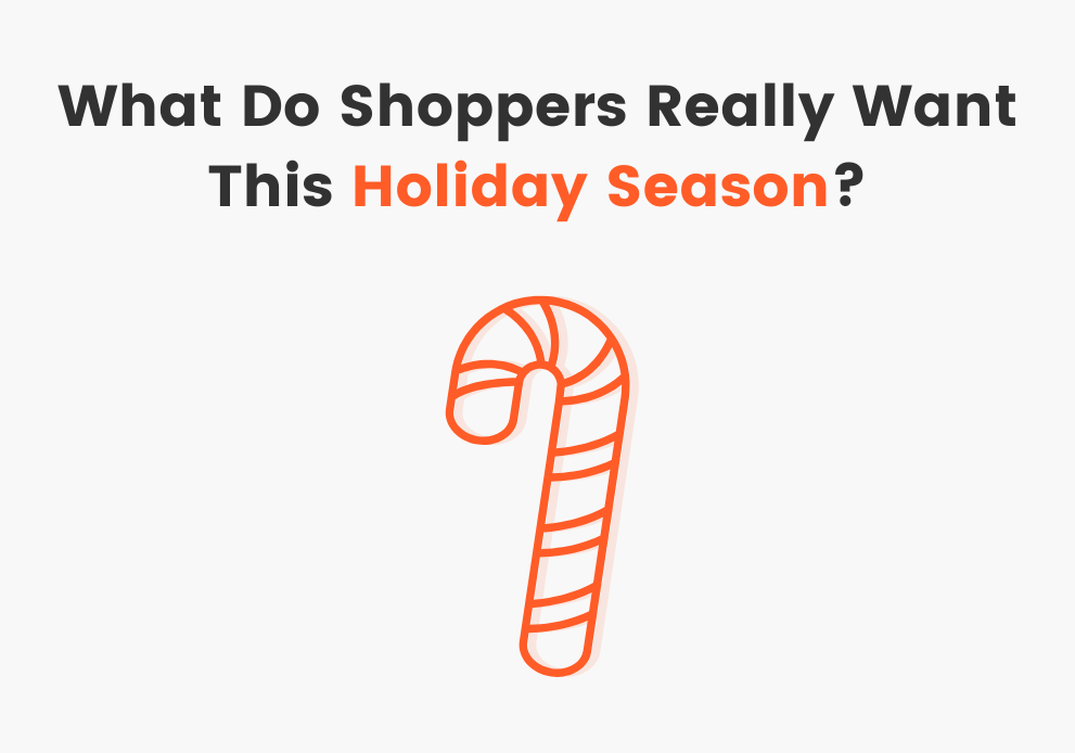 What Do Shoppers Really Want This Holiday Season?