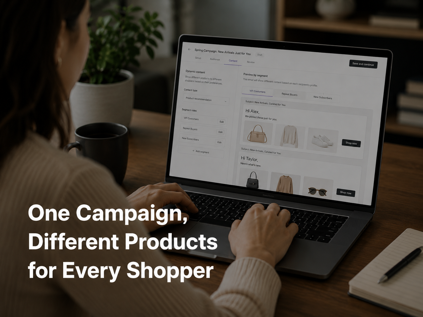 One Campaign, Different Products for Every Shopper