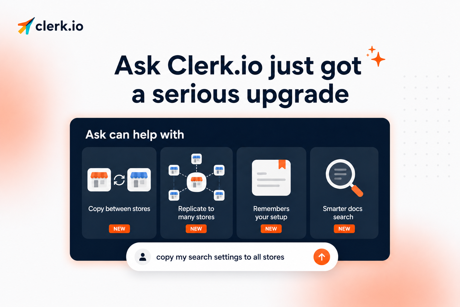 Ask Clerk.io is now smarter, safer, and more helpful